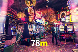 78m casino